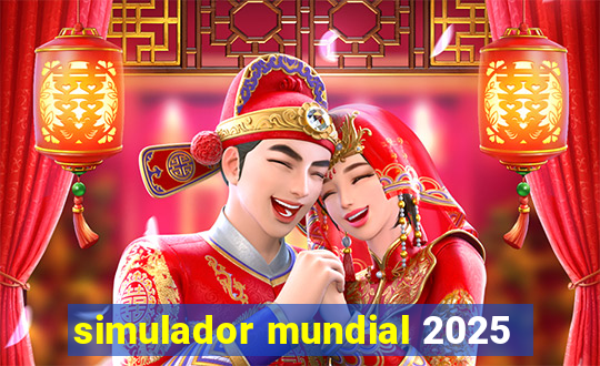 simulador mundial 2025